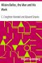 [Gutenberg 27585] • Hilaire Belloc, the Man and His Work